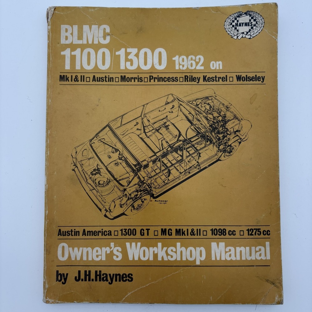 Vintage BLMC 1100/1300 Owner's Workshop Manual J.H. Haynes Yellow Paperback Book